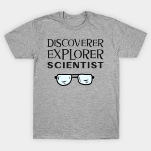 Discoverer Explorer Scientist T-Shirt